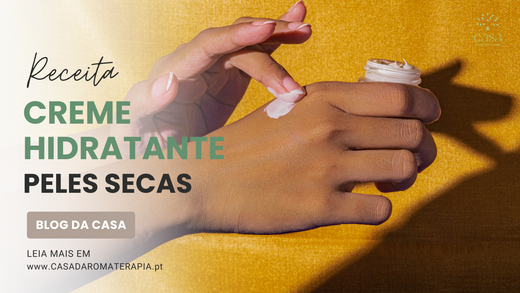 Faça Você Mesmo: Creme Hidratante para Peles Secas