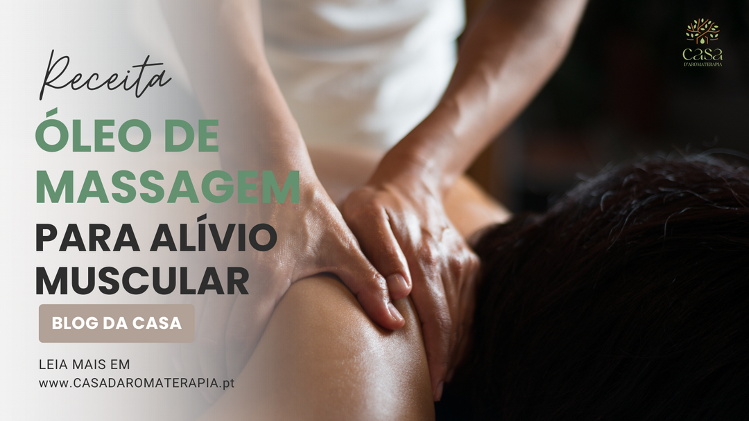 Faça Você Mesmo: Óleo de Massagem para Alívio Muscular