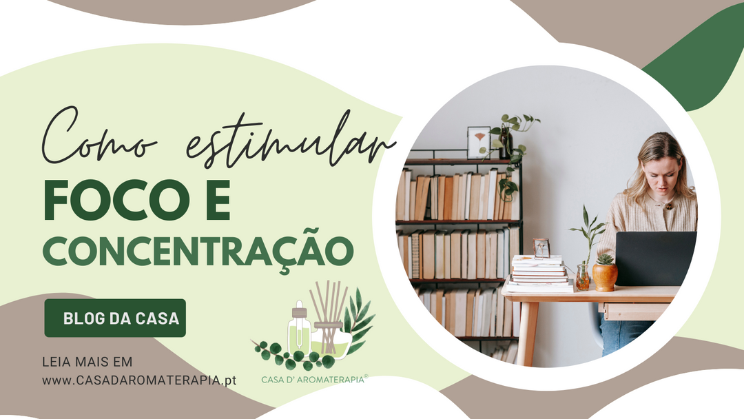 Como estimular o foco e concentração