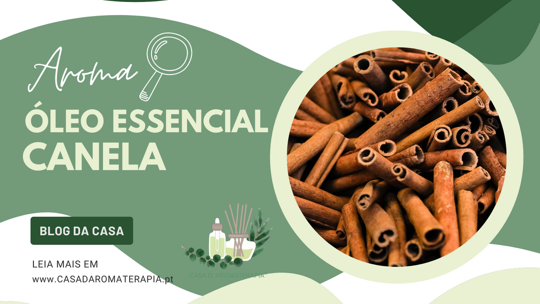 AromaLupa 🔎 Óleo Essencial de Canela