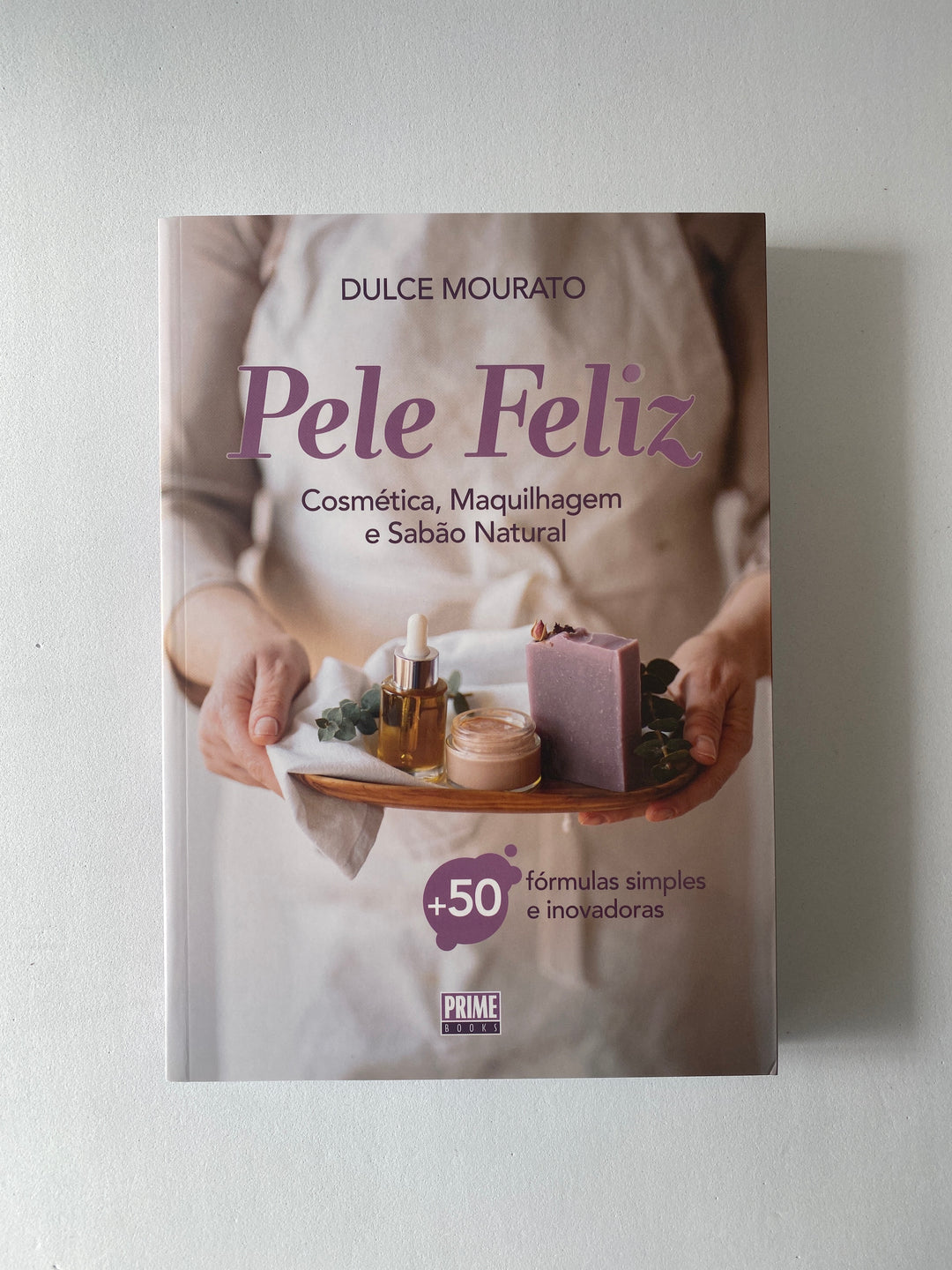 Livro Pele Feliz  |  Dulce Mourato