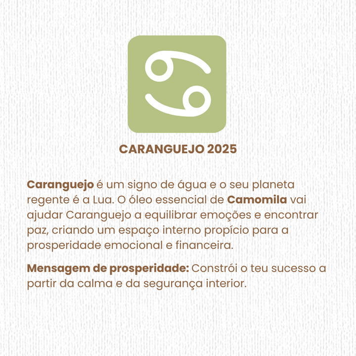 ♋ Caranguejo (Câncer) 2025 Óleo essencial: Camomila Romana