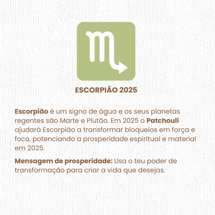 ♏ Escorpião (Escorpião) 2025 Óleo essencial: Patchouli